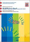 Broschüre "BioEffizienz-Dorf Hessen 2010 - 2012"